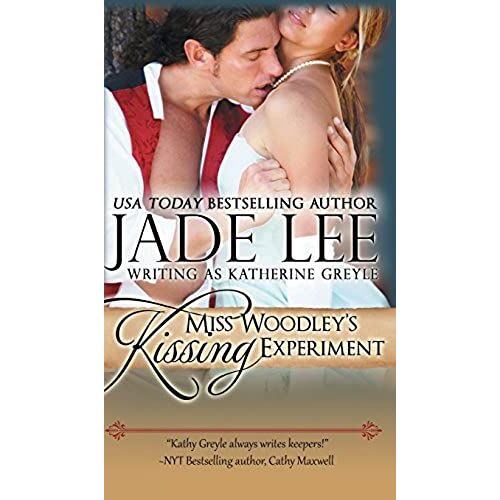 Miss Woodley's Kissing Experiment (A Lady's Lessons, Book 3)