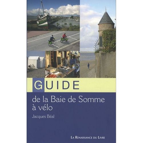Guide De La Baie De Somme À Vélo