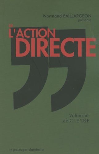 De L'action Directe - (Suivi De Où Nous En Sommes)