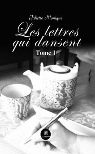 Les Lettres Qui Dansent - Tome 1