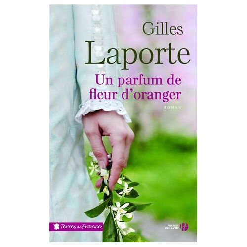 Un Parfum De Fleur D'oranger