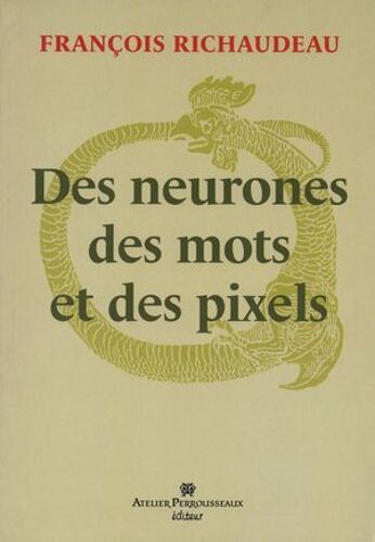 Des Neurones, Des Mots Et Des Pixels