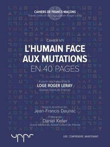 L'humain Face Aux Mutations - En 40 Pages