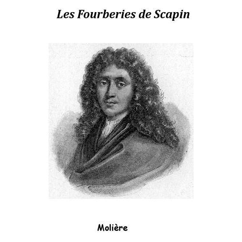 Les Fourberies De Scapin