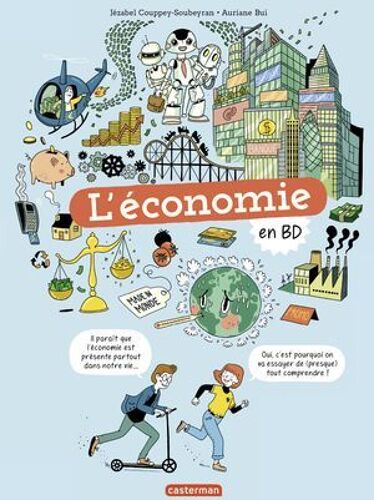Le Monde Actuel En Bd - L'économie En Bd