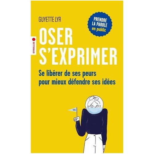 Oser S'exprimer