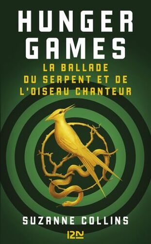 Hunger Games - La Ballade Du Serpent Et De L'oiseau Chanteur