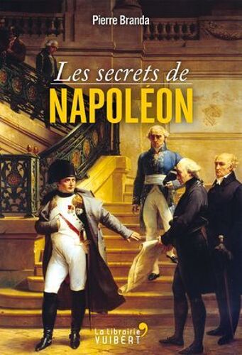 Les Secrets De Napoléon