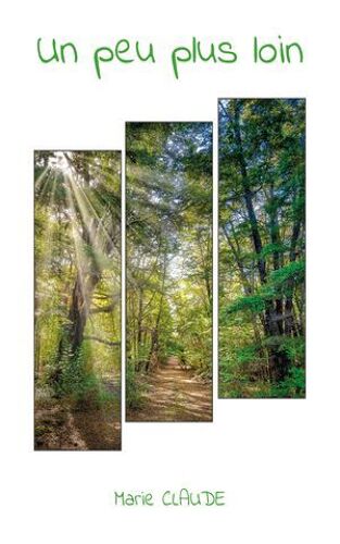 Un Peu Plus Loin