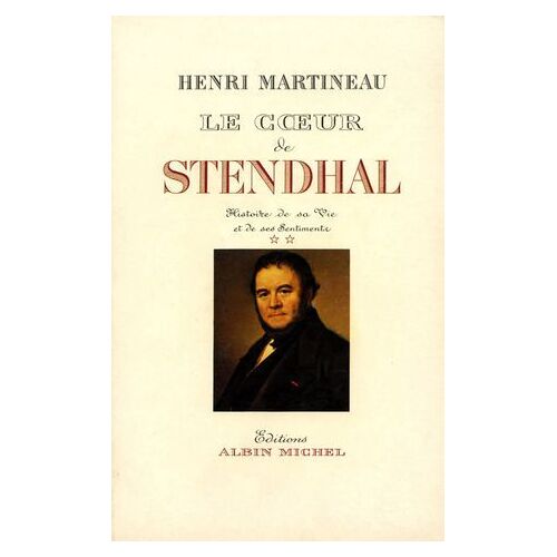 Le Coeur De Stendhal - Tome 2