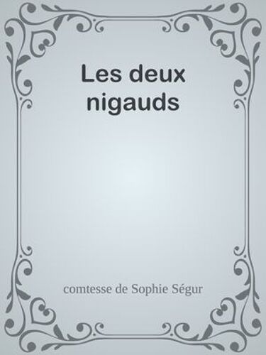 Les Deux Nigauds