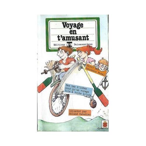 Voyage En T'amusant - L'ours De Poche N° 10