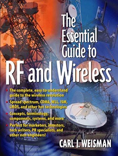 The Essential Guide To Rf And Wireless (Essential Guide Series (Prentice-Hall, Inc.).)