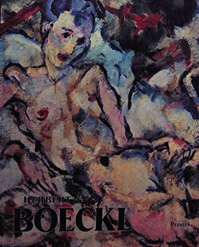 Herbert Boeckl: Gemalde, Zeichnungen, Graphik