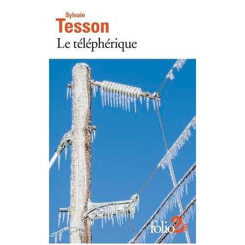 Le Téléphérique Et Autres Nouvelles