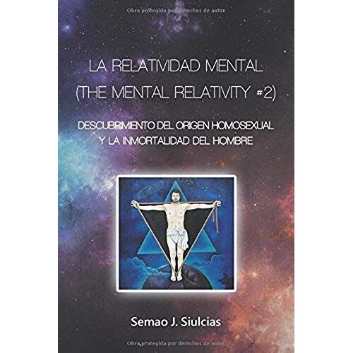 La Relatividad Mental (The Mental Relativity #2)