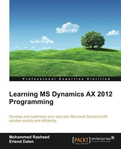 Learning Ms Dynamics Ax 2012 Programming