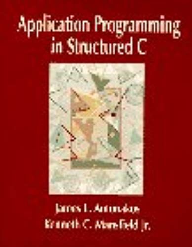 Application Programming In Structured C