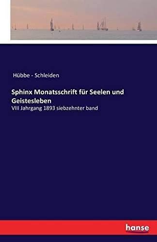 Sphinx Monatsschrift Für Seelen Und Geistesleben