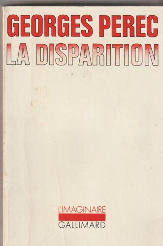 Georges Perec La Disparition - L'imaginaire N°215 Gallimard - 1989 - 318 Pages 125x190x20 Mm 0,45 Kg