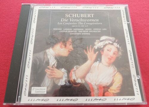 Franz Schubert (1797-1828) : Die Verschworenen D 797 Les Conjurés Der Häusliche Krieg La Guerre Domestique Opéra 1823 Par Soile Isokoski Etc Chorus Musicus Das Neue Orchester Dir Christoph Spering
