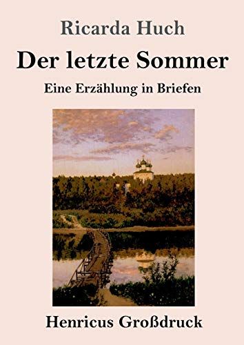 Der Letzte Sommer (Großdruck)