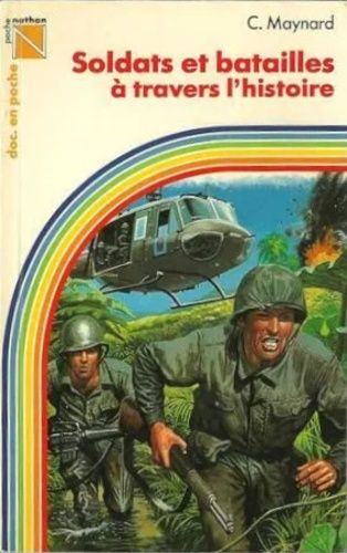 Soldats Et Batailles À Travers L'histoire