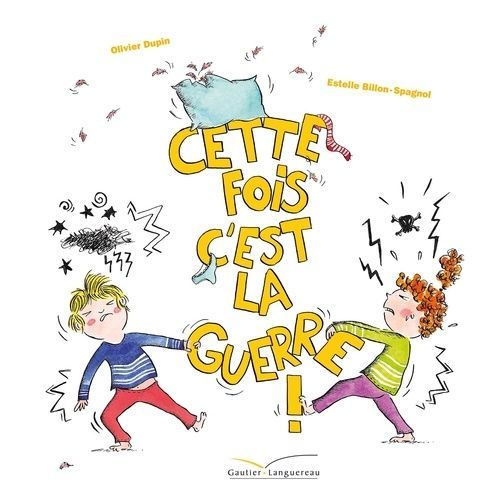 Cette Fois, C'est La Guerre !