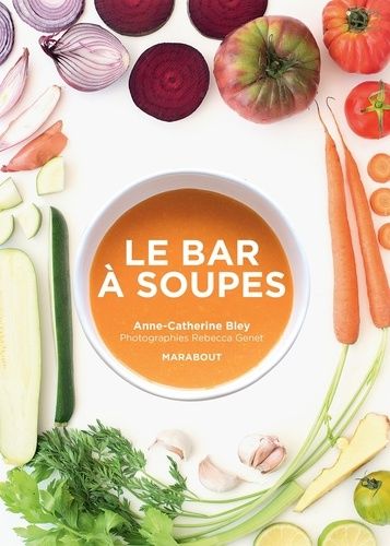 Le Bar À Soupes - La Bible