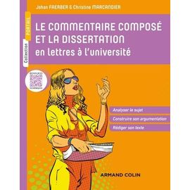 Le Commentaire Composé Et La Dissertation En Lettres À L'université