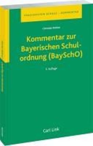 Kommentar Zur Bayerischen Schulordnung (Bayscho)