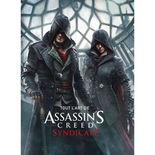 Tout L'art De Assassin's Creed Syndicate
