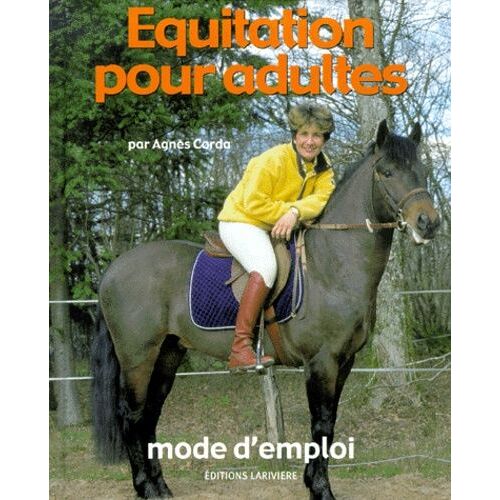 Equitation Pour Adultes - Mode D'emploi