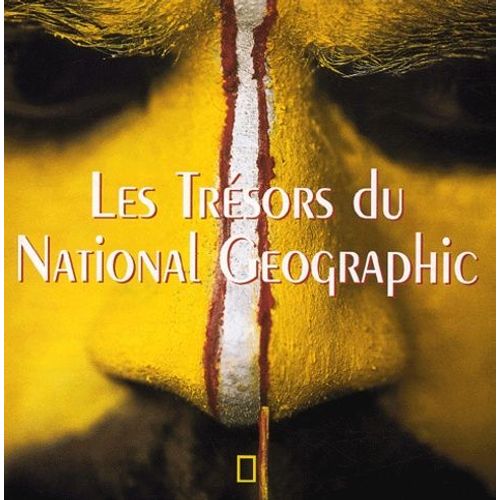 Les Trésors Du National Geographic