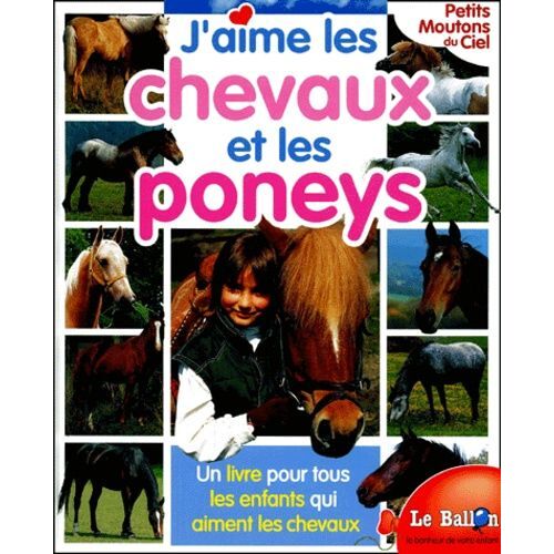 J'aime Les Chevaux Et Les Poneys