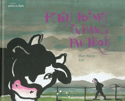 Petits Poèmes En Rang Par Trois