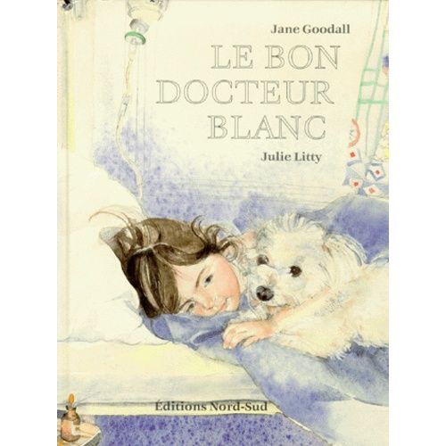 Le Bon Docteur Blanc