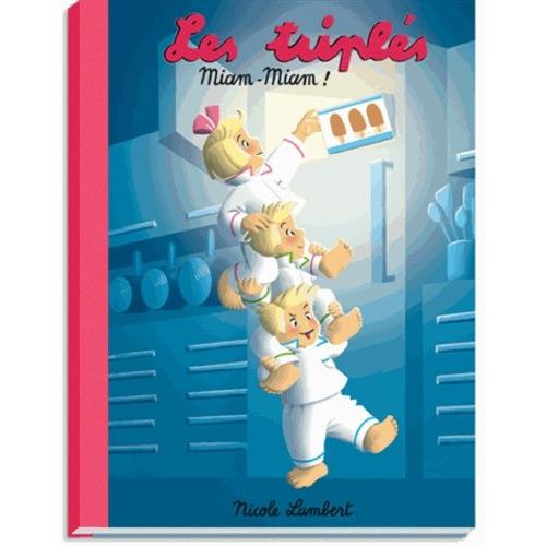 Les Triplés - Miam-Miam !