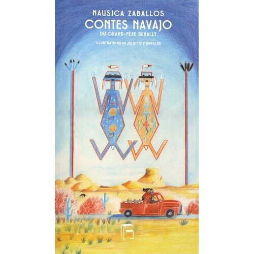 Contes Navajo Du Grand-Père Benally