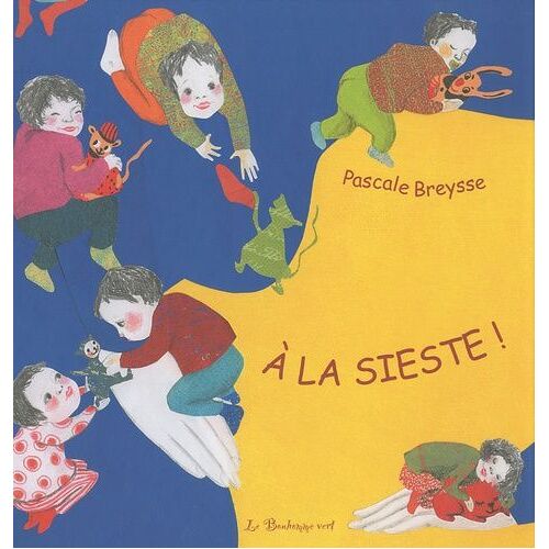 A La Sieste !