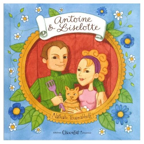 Antoine Et Liselotte