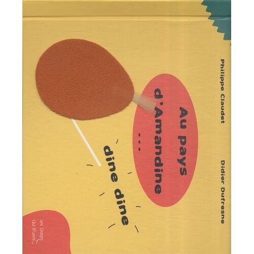 Au Pays D'amandine - Dine, Dine