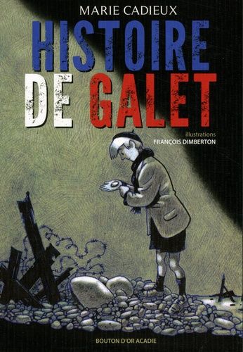 Histoire De Galet