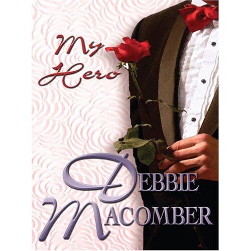 My Hero (Thorndike Press Large Print Americana Series)