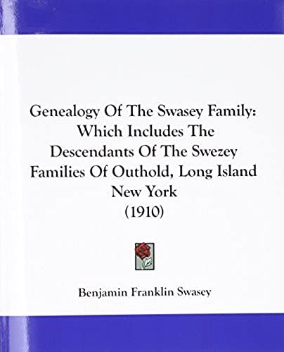Genealogy Of The Swasey Family