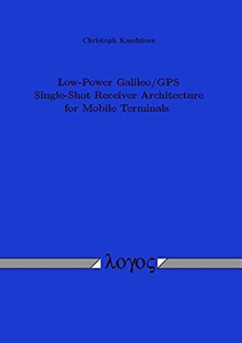 Low-Power Galileo/Gps Single-Shot Receiver Architecture For Mobile Terminals