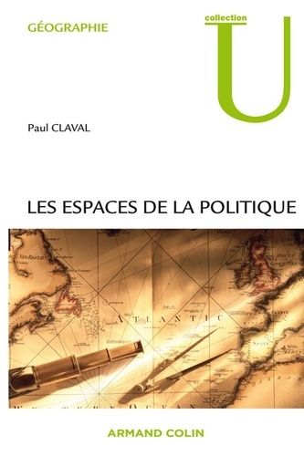 Les Espaces De La Politique