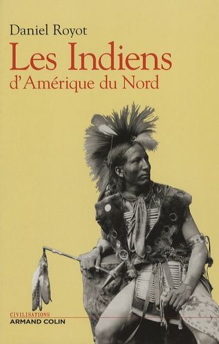 Les Indiens D'amérique Du Nord