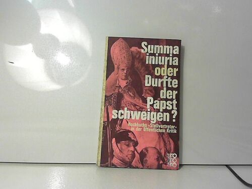 Summa Iniuria Oder Durfte Der Papst Schweigen?