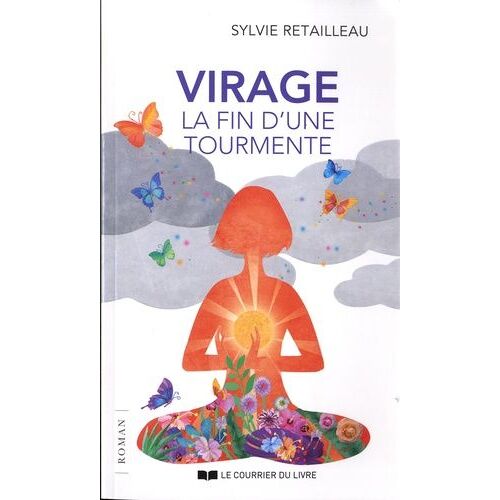 Virage - La Fin D'une Tourmente